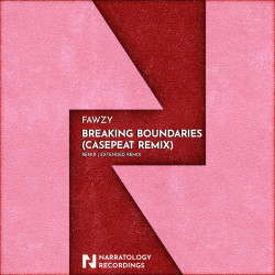 Breaking Boundaries [Casepeat Remix]