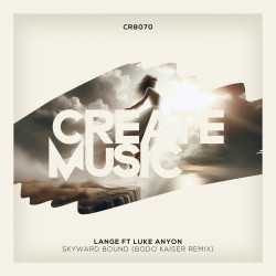 Skyward Bound [Bodo Kaiser Remix]