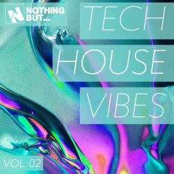 Nothing But... Tech House Vibes, Vol. 02