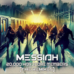20,000 Hardcore Members (The Remixes)