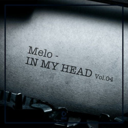 Melo In My Head, Vol.04