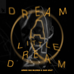 Dream A Little Dream 