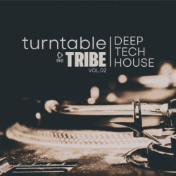 Turntable Tribe - Deep-Tech-House, Vol 02