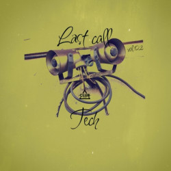 Last Call - Tech, Vol 02