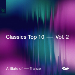 A State of Trance - Classics Top 10, Vol. 2