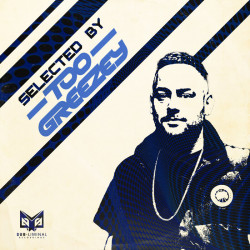 Selected by: Too Greezey