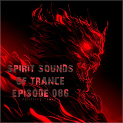 Spirit Sounds of Trance Episode 086