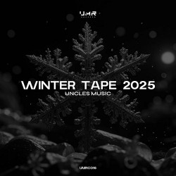 Uncles Music ''Winter Tape 2025''