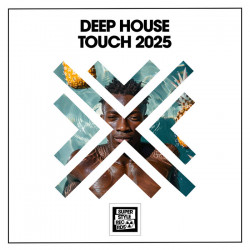  Deep House Touch 2025