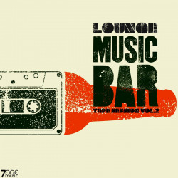 Lounge Music Bar Tape Session, Vol 2