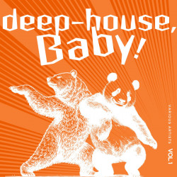 Deep-House, Baby!, Vol 1