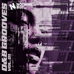 Nothing But... D&B Grooves, Vol 01