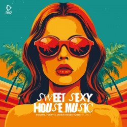 Sweet Sexy House Music, Vol 2