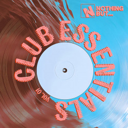 Nothing But... Club Essentials, Vol 01