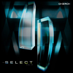 CHERCH: Select Vol 4