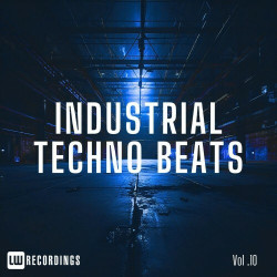Industrial Techno Beats, Vol. 10