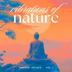 Vibrations of Nature, Vol. 1