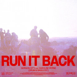 Run It Back (Drum & Bass Edit)