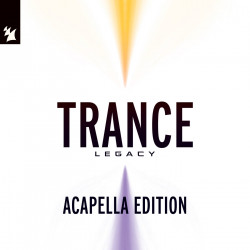 Trance Legacy (Acapella Edition)