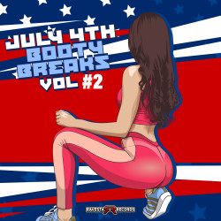 July 4th Booty Breaks Vol. 2