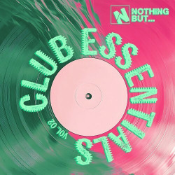 Nothing But... Club Essentials, Vol. 02