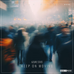 Keep on Moving