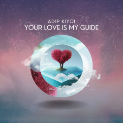 Your Love Is My Guide