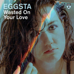 Wasted On Your Love