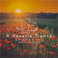 A Reverie Trance Episode 113 (Emotional State of Sounds)