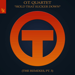 Hold That Sucker Down - The Remixes Part 3