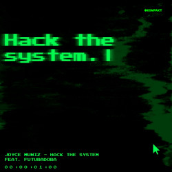 Hack the System