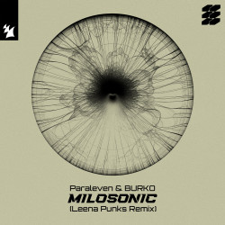 Milosonic (Leena Punks Remix)