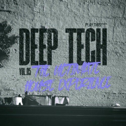 Deep Tech: The Ultimate House Experience, Vol.05