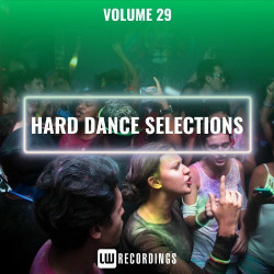 Hard Dance Selections, Vol. 29