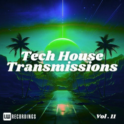 Tech-House Transmissions, Vol. 11