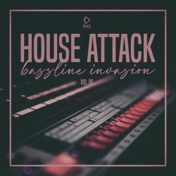 House Attack: Bassline Invasion, Vol.06