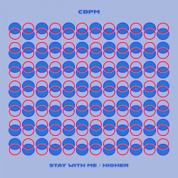 Stay with Me / Higher