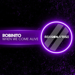 When We Come Alive