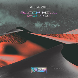 Black Hill (Zyrus 7 Remix)