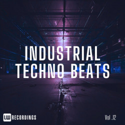 Industrial Techno Beats, Vol 12
