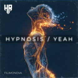 Hypnosis / Yeah