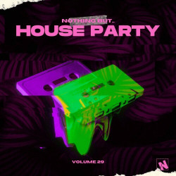 Nothing But... House Party, Vol. 29