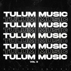 Tulum Music 2025, Vol. 3