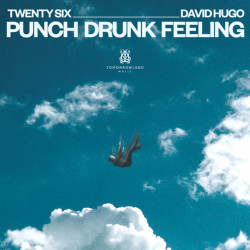 Punch Drunk Feeling