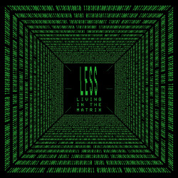 Living In The Matrix