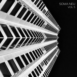 SOMA NEU Vol. 5