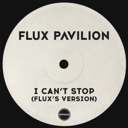 I Can't Stop (Flux's Version)