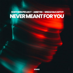 Never Meant for Yo