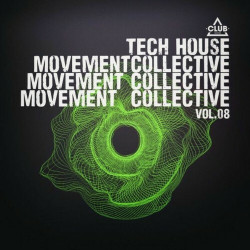 Tech House Movement Collective, Vol.08