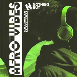 Nothing But... Afro Vibes, Vol. 09